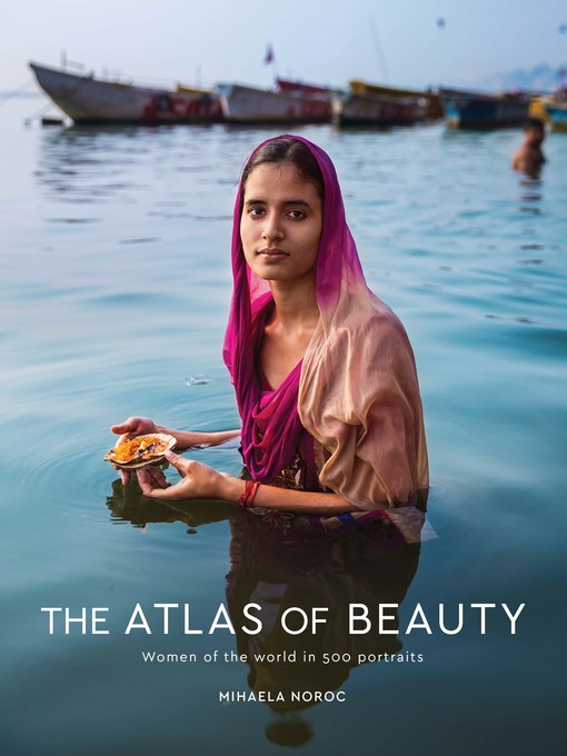Title details for The Atlas of Beauty by Mihaela Noroc - Wait list